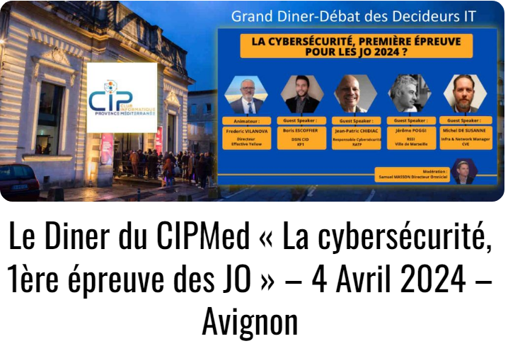 Article IT for Business : Dîner Des Décideurs IT– La cybersécurité, première épreuve des Jeux Olympiques
