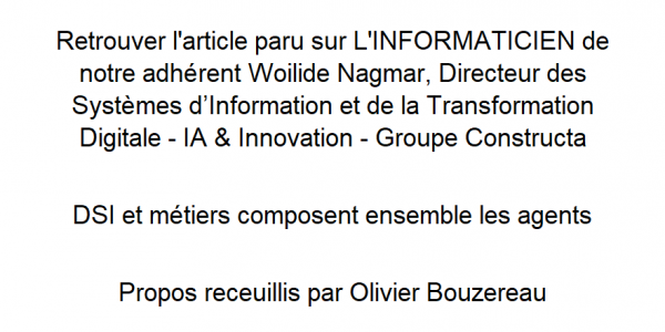 Retrouver l’article de Woilide Nagmar, DSI/CDO – IA & Innovation – Groupe Constructa